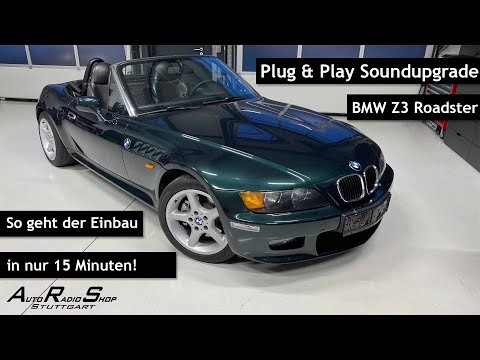 BMW Z3 Soundupgrade | Einbaututorial | in 15 minuten zum besseren Klang!