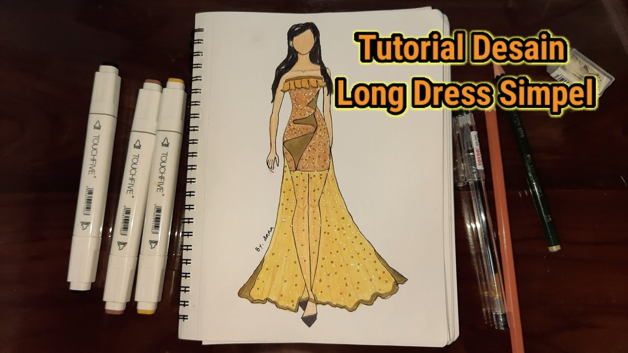 Tutorial Desain Long Dress Simpel | Desain Fashion By Anna #7 - YouTube