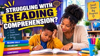 Why Students Struggle With Reading Comprehension: What Teachers Need to Know