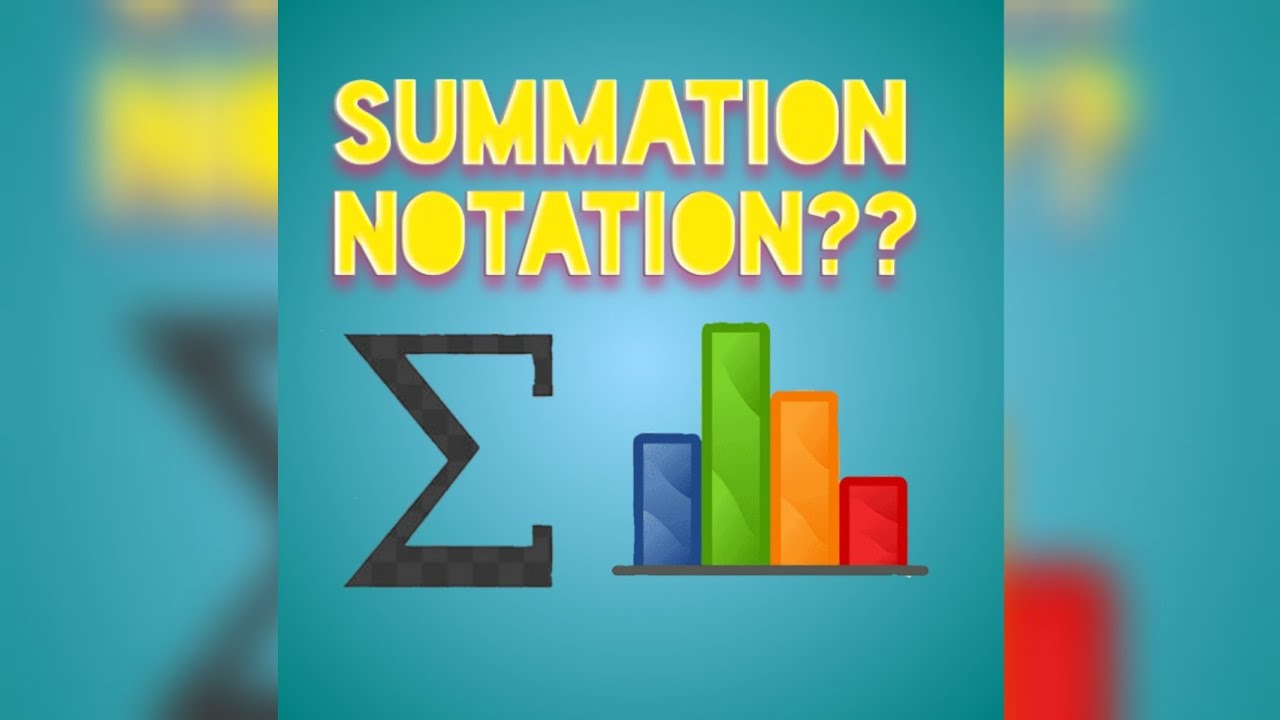 Summarization Math How to Apply Summation Notation - YouTube