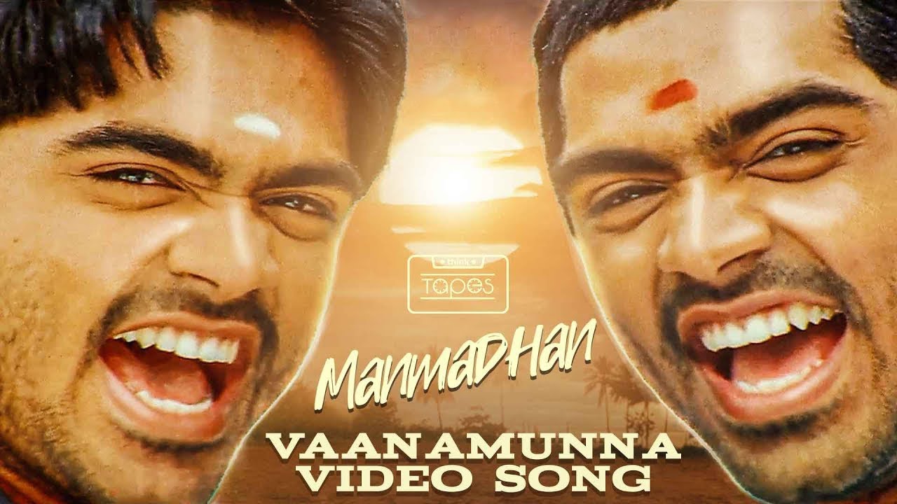 Manmadhan  Vaanamunna Video Song  Silambarasan Jyotika  Yuvan Shankar Raja   ThinkTapes