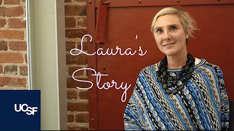 Laura's Story: My Breast Cancer Care Team at UCSF