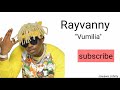 Rayvanny-vumilia (lyrics)