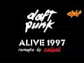 Daft Punk - Alive 1997 [Remake by Zoleol]