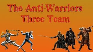 Marvel Avengers Alliance The Anti-Warriors Three Team