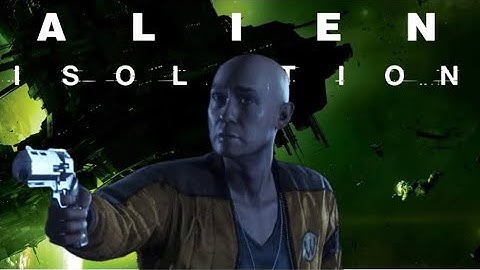 We’re Not Alone | Alien Isolation