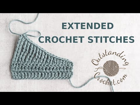 Extended Crochet Stitches
