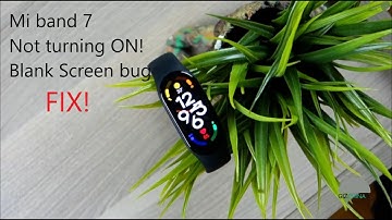 Fix Xiaomi Mi band 7 Not turning ON | Black screen | No Screen Response