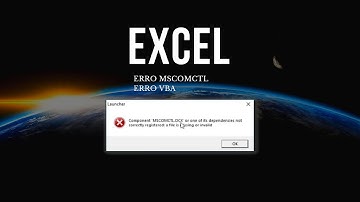 ERRO EXCEL MSCOMCTL (Não foi possível carregar alguns objetos)