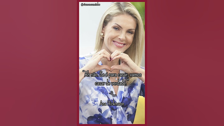Ah não. Se é para casar, vamos casar de verdade. - Ana Hickmann #AnaHickmann #Hickmann