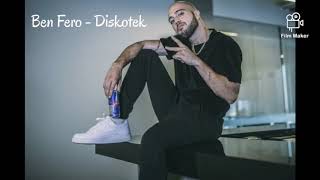 Ben Fero - Diskotek | Şarkı Sözleri - Karaoke - Lyrics Video Resimi