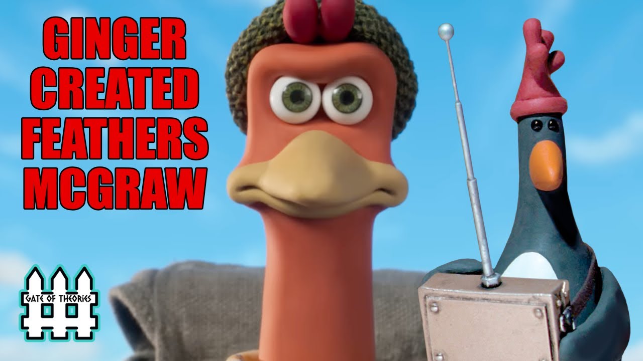 Ginger Created Feathers McGraw - Chicken Run Dawn of the Nugget Theory 