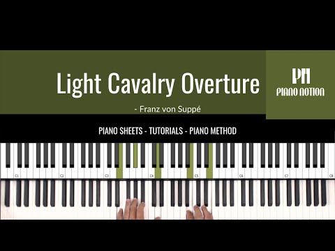 Light Cavalry Overture (Easy Piano) - Franz von Suppé
