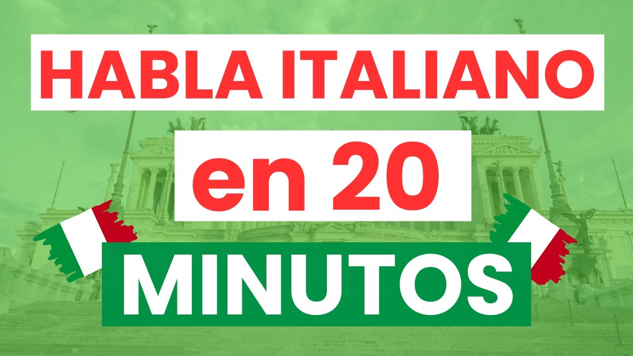 ITALIANO desde CERO: APRENDE en 20 MINUTOS ✅