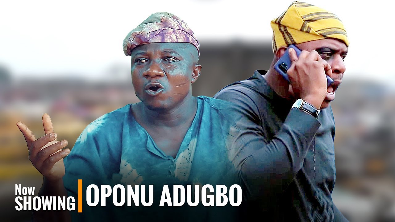 OPONU ADUGBO | Yoruba Movies 2025 New Release Starring Odunlade Adekola, Sanyeri