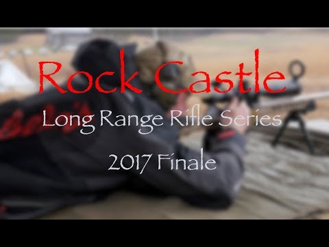 Rock Castle Long Range Rifle Series -  Finale Match 2017