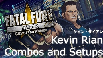 [COTW] Kevin Rian Combos and Setups
