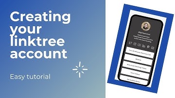How to create a linktree account and start sharing.