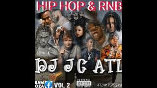 HIP HOP & RNB VOL2 DJ JC ATL 2022