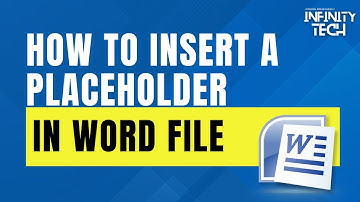 How to Insert a Placeholder in Word