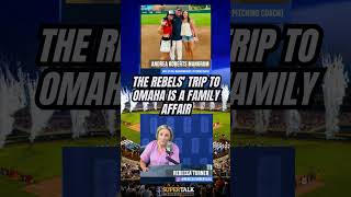 The Rebels' Trip to Omaha is a Family Affair