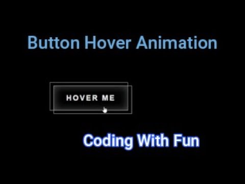 Button Hover Animation | Button Hover Effect | Coding With Fun
