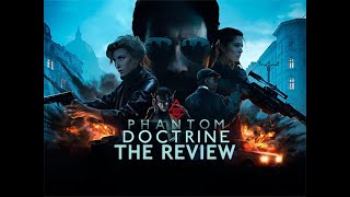 Phantom Doctrine - The Late Review
