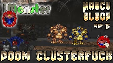 1Monster MAP16: Mancublood - Doom Complex Clusterfuck