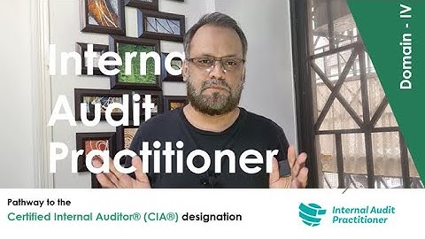 Domain IV - IAP (Internal Audit Practitioner)