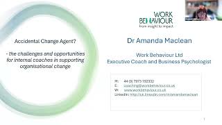 Accidental Change Agent? How Internal Coaches Support Organisational Change
