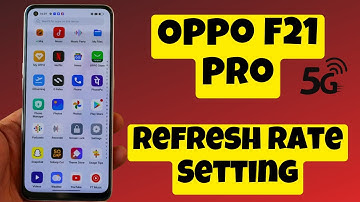 Oppo F21 Pro Refresh Rate Setting || Show Refresh Rate