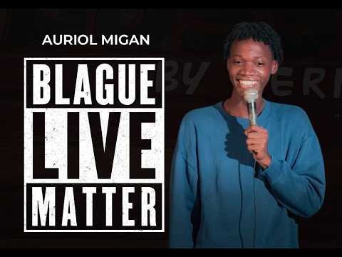 Auriol MIGAN - Blague Live Matter