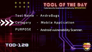 AndroBugs Tool Mobile Application Android vulnerability Scanner | TOD 128 | Briskinfosec.