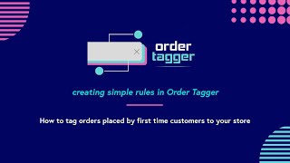 Order Tagger - Tag Shopify orders placed by first time customers Order Tagger - Tag Shopify orders placed by first time customers