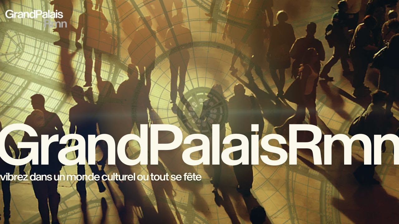 Le GrandPalaisRmn : vibrez dans un monde culturel où tout se fête