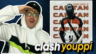 Didine Canon 16 - Capitaine - Clash Youppi Reaction