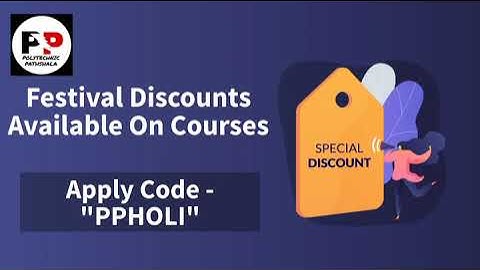 Holi Offer on "Polytechnic Pathshala" App (10% discount on All Courses)
