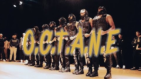 O.C.T.A.N.E | FALL 