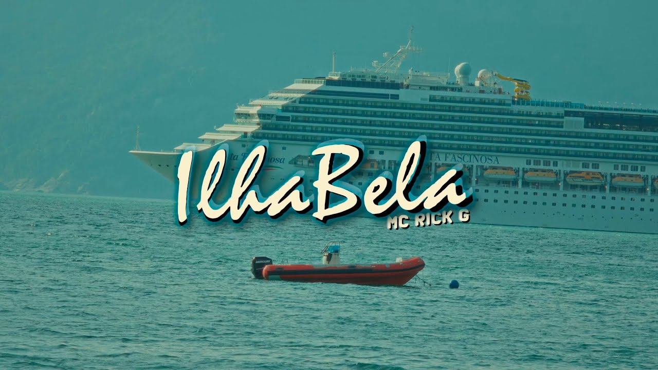 Rick G - Ilhabela (Vídeo Clipe Oficial) DJ David LP