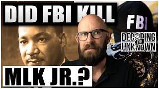 Did the FBI Kill Martin Luther King?