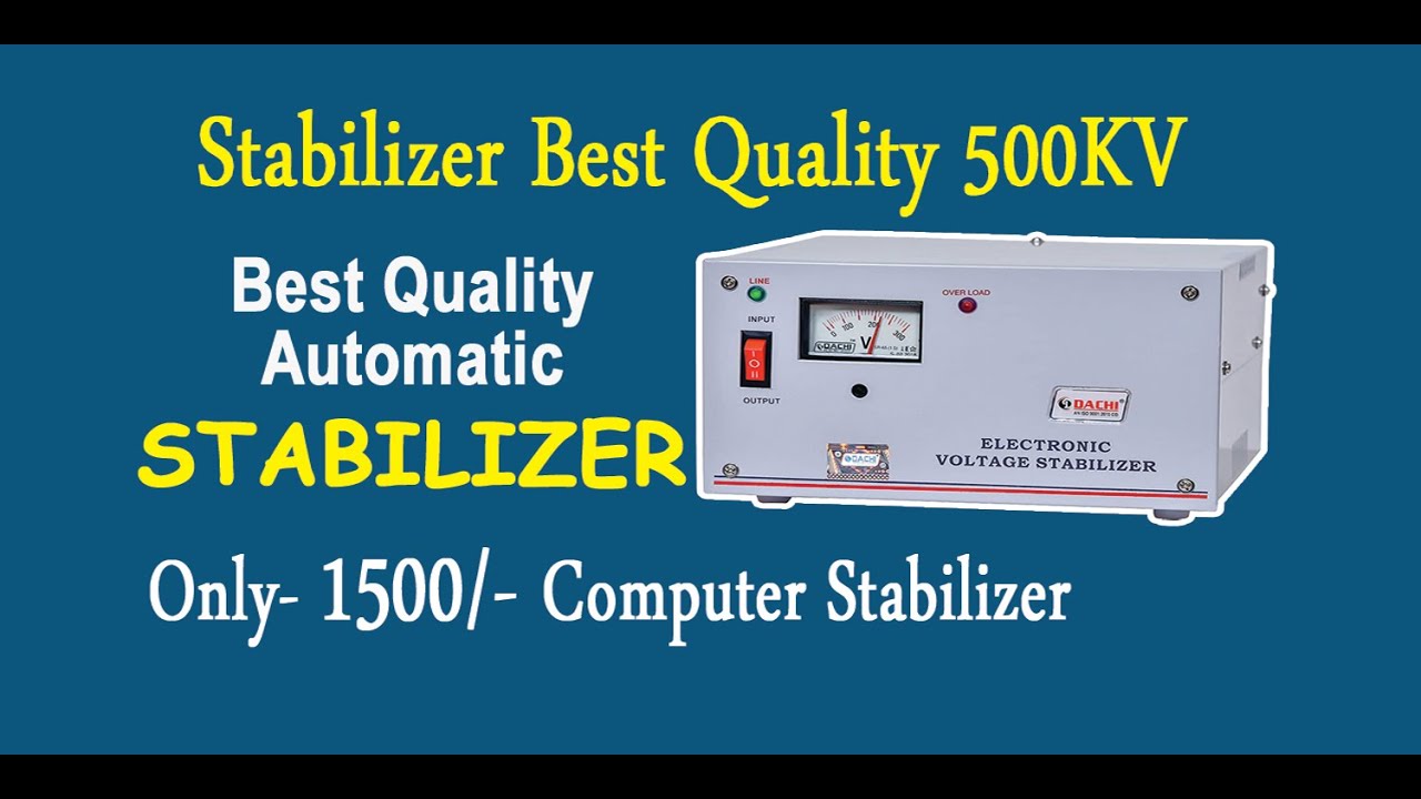 Best Stabilizer In Computer, 500 K V Stabilizer On Youtube Best