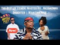 BEST OF WANITWA MOS 2025 MASTER KG EEMOH CASSWEL P NKOSAZANA DAUGHTER NALEDI APHIWE DALOM KIDS 