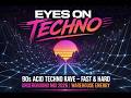 90s Acid Techno Rave — Fast &amp; Hard Underground Mix 2026  Warehouse Energy