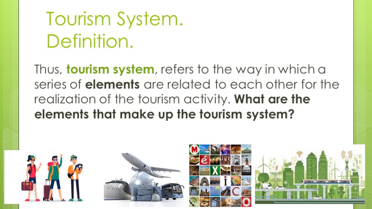 Topic 2 Week 3 Tourism System YouTube