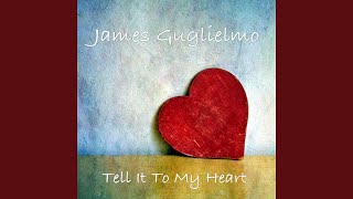 Tell It to My Heart