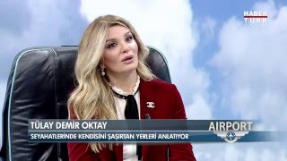 Tülay Oktay Demir Airportta