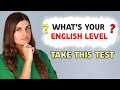 Whats your english level take this test