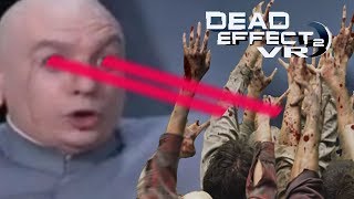 Liquid Hot Plasma | Dead Effect 2 Pt 3 screenshot 5