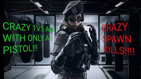 CRAZY 1v5 ACE WITH A PISTOL!!! PLUS A CRAZY SPAWN KILL!!! *r6s*