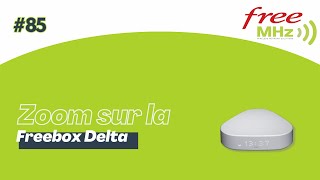 Free Fibre 10G-EPON - 8 Gbps avec la Freebox Delta Zoom #85